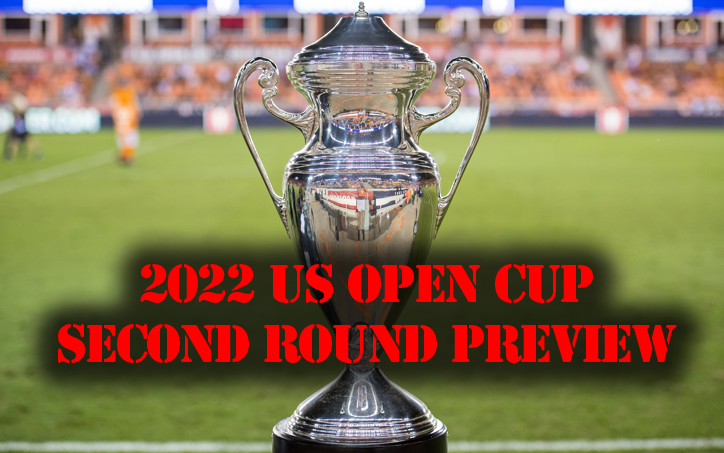 2022 US Open Cup Second Round preview