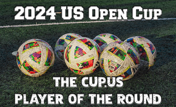 2024 US Open Cup Round 3: Who should be voted TheCup.us Player of the Round?